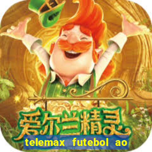 telemax futebol ao vivo gratis